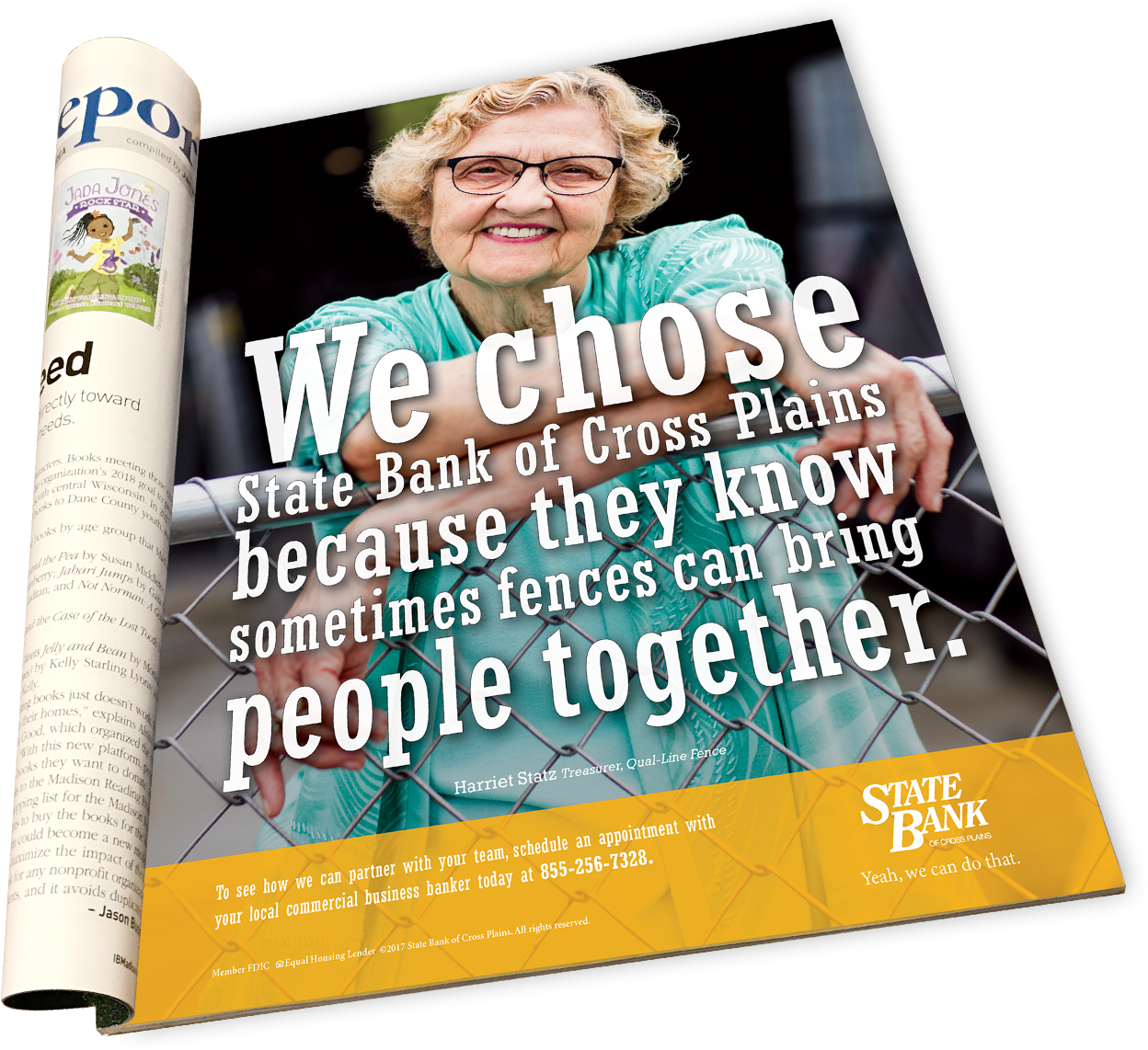 State Bank of Cross Plains magazine ad: We chose State Bank of Cross Plains because they know sometimes fences can bring people together.